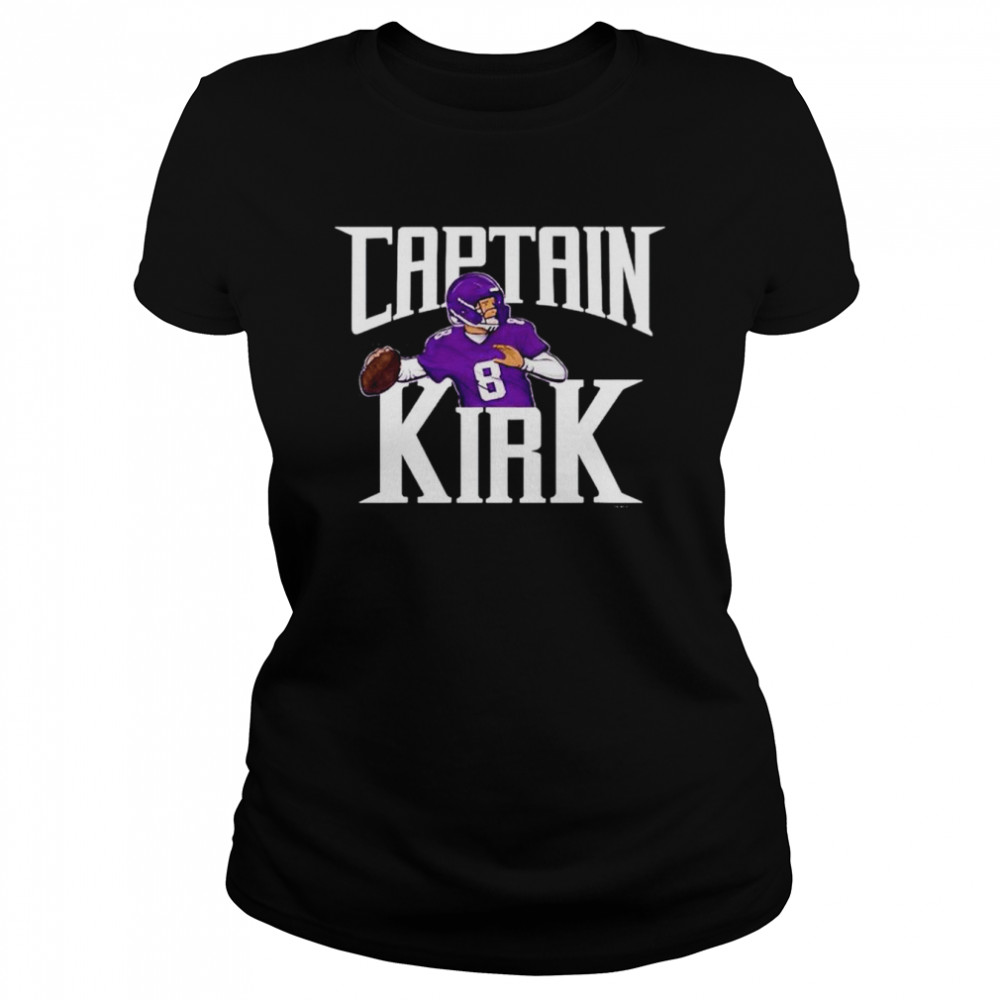 Kirk Cousins Captain Kirk Shirt Classic Women'S T-Shirt