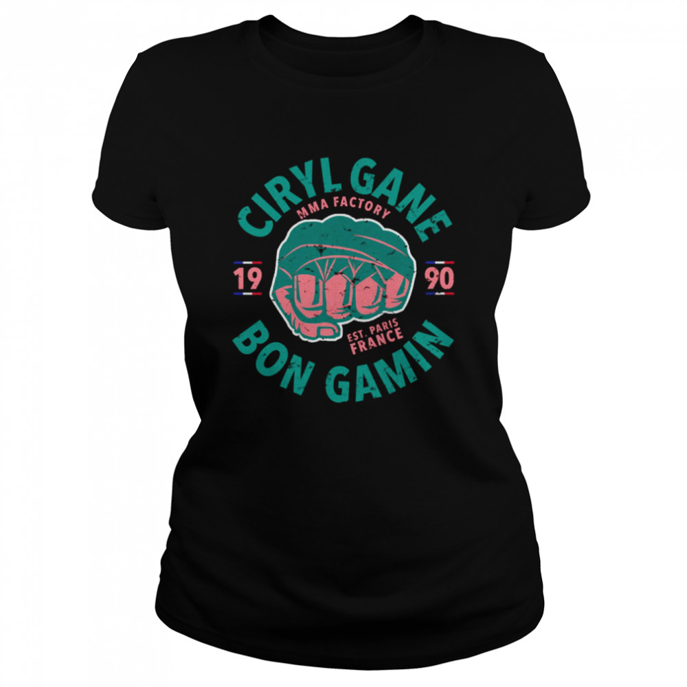 Mma Factory Ciryl Gane Bon Gamin Distressed Style Shirt Classic Womens T Shirt