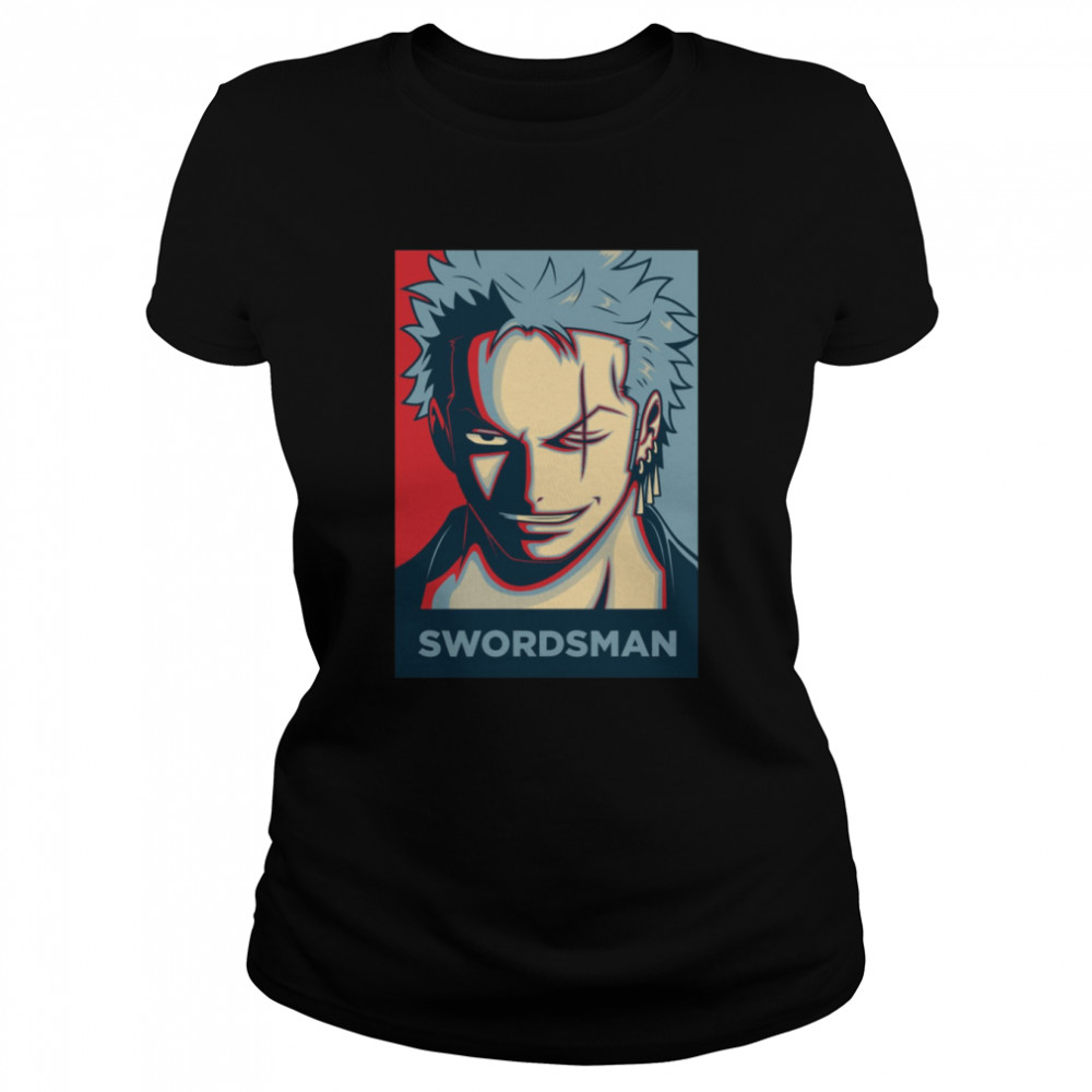 The Swordsman Zoro One Piece Anime Hope Shirt Classic Women'S T-Shirt