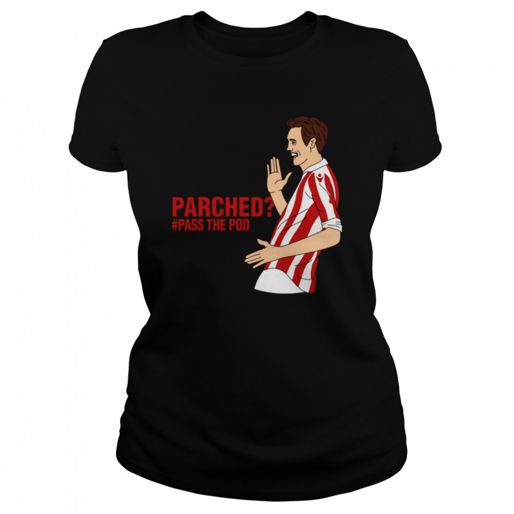 Parched Pass The Pod T Classic Womens T Shirt