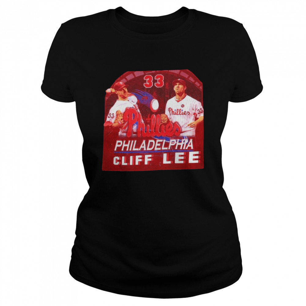 Philadelphia Phillies Baseball Cliff Lee Mlb Sport Team 2022 World Series Shirt Classic Womens T Shirt