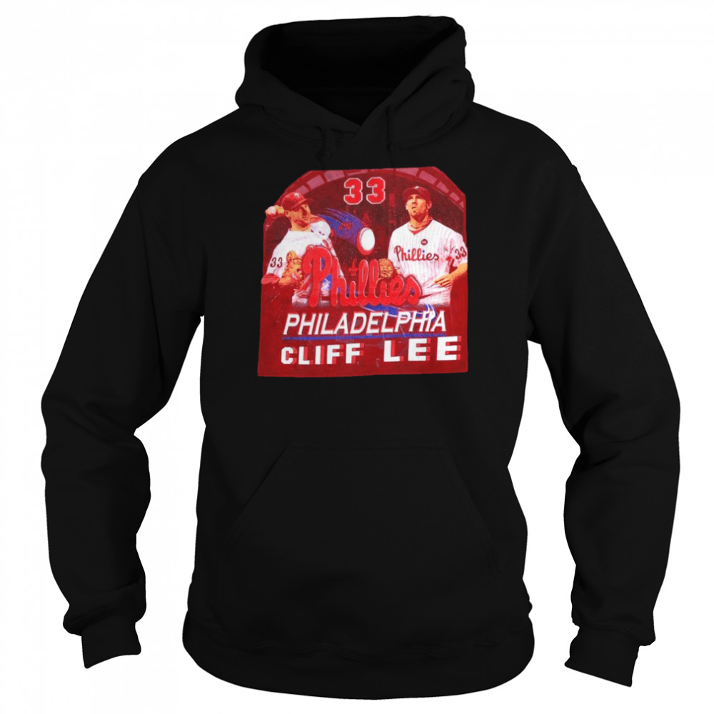 Philadelphia Phillies Baseball Cliff Lee Mlb Sport Team 2022 World Series Shirt Unisex Hoodie
