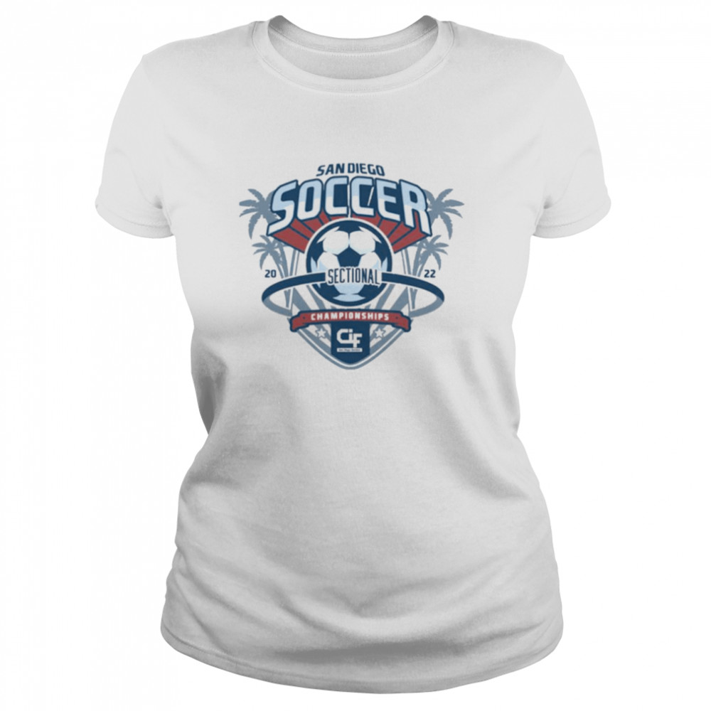 2022 Cif Sds Championship Soccer T Classic Womens T Shirt