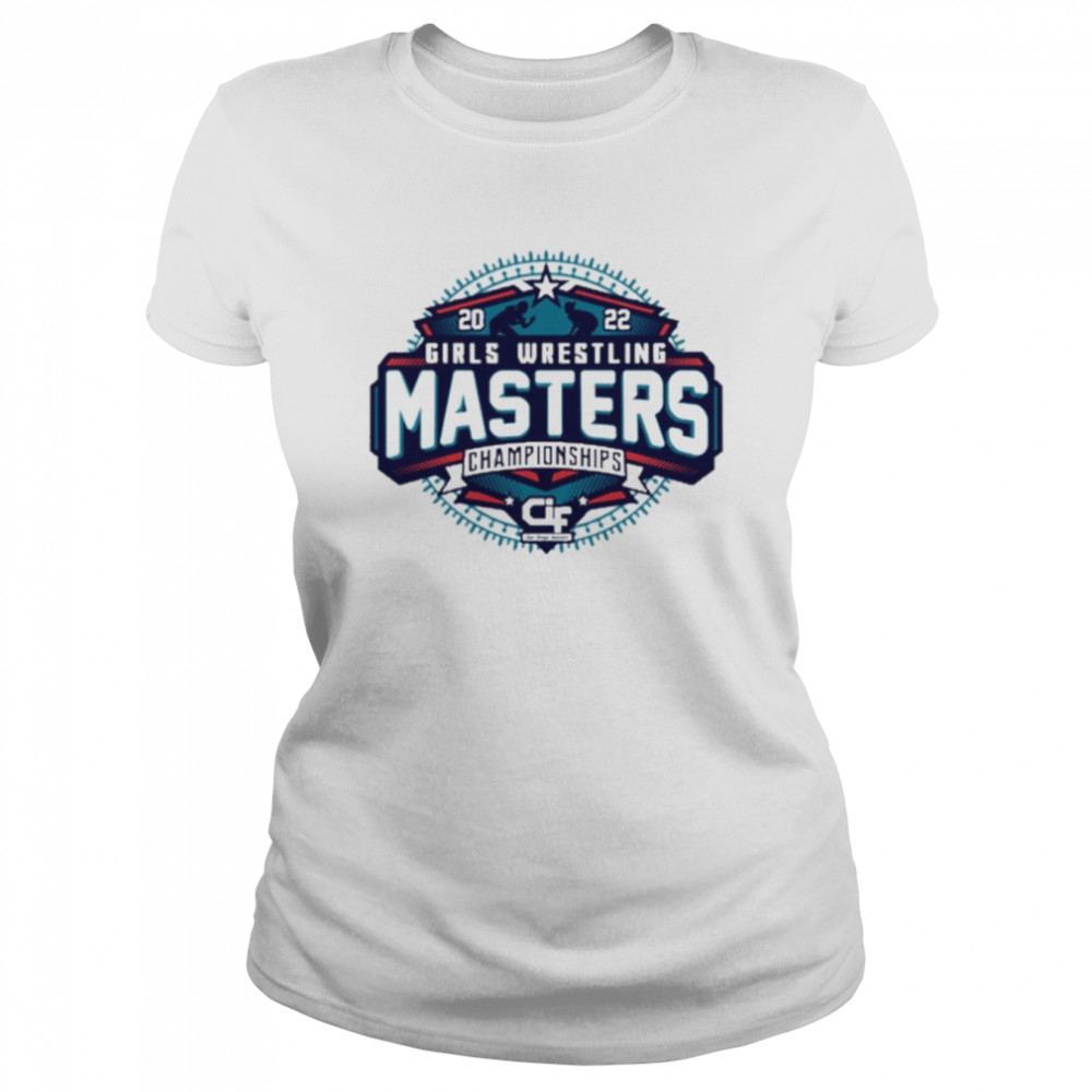 2022 Cif Sds Girls Masters Wrestling T Classic Womens T Shirt