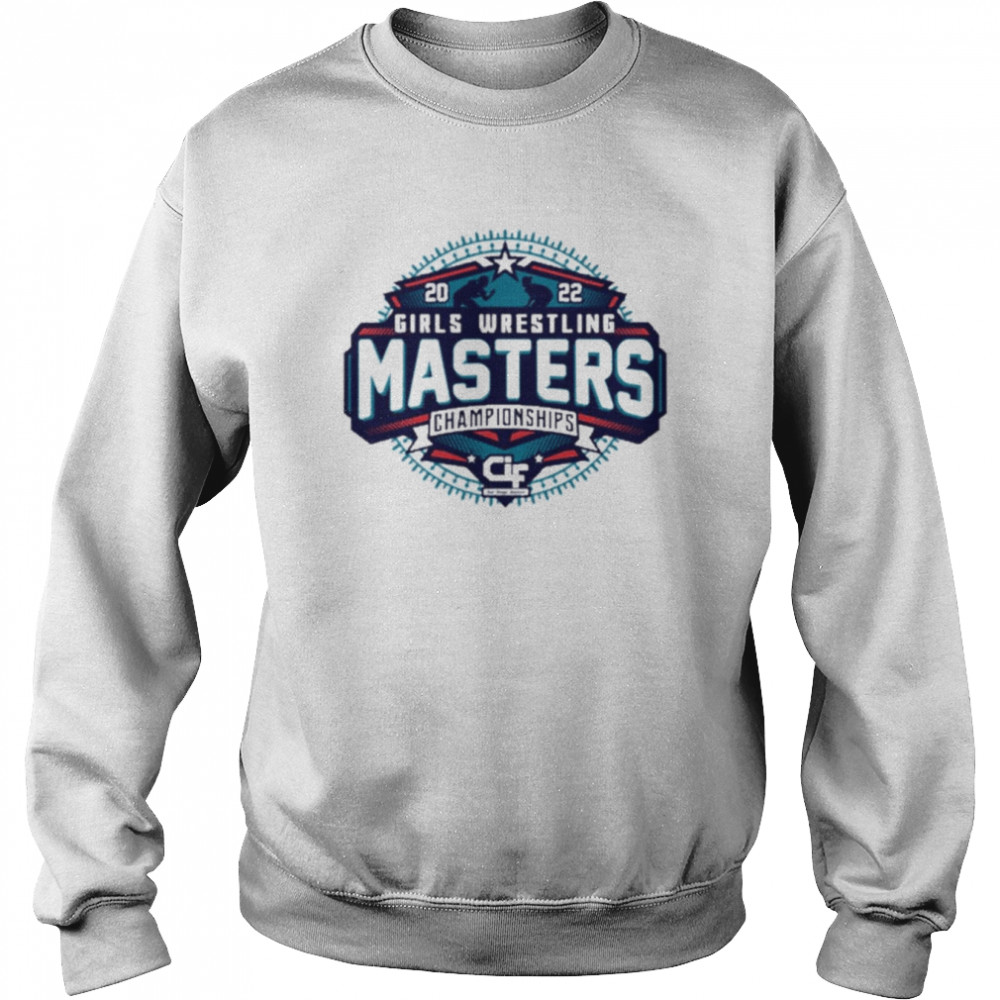 2022 Cif Sds Girls Masters Wrestling T Unisex Sweatshirt