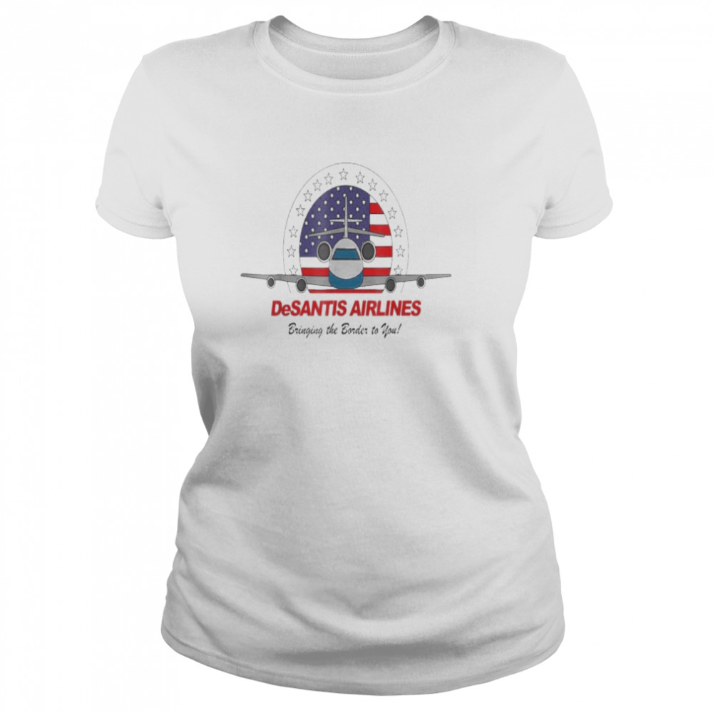 Desantis Airlines Political Ron Desantis Usa Flag T- Classic Women'S T-Shirt