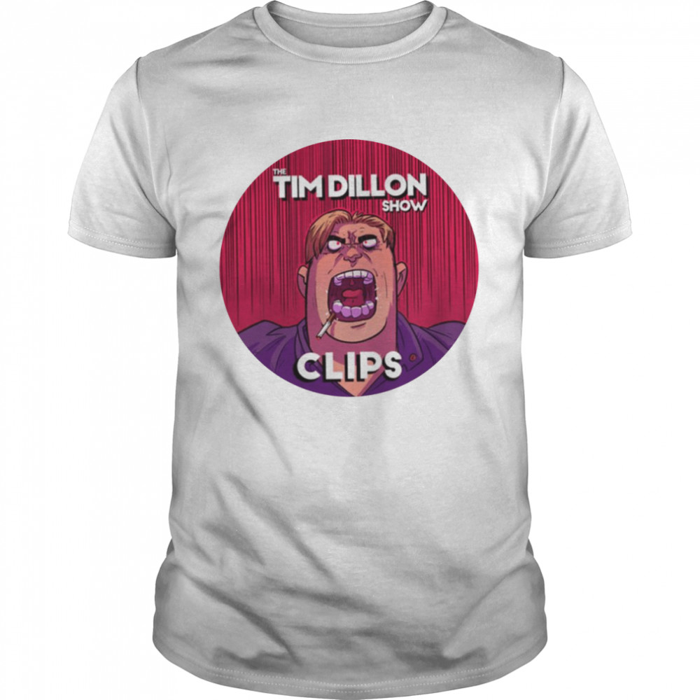 The Tim Dillon Show Clips Avery shirt