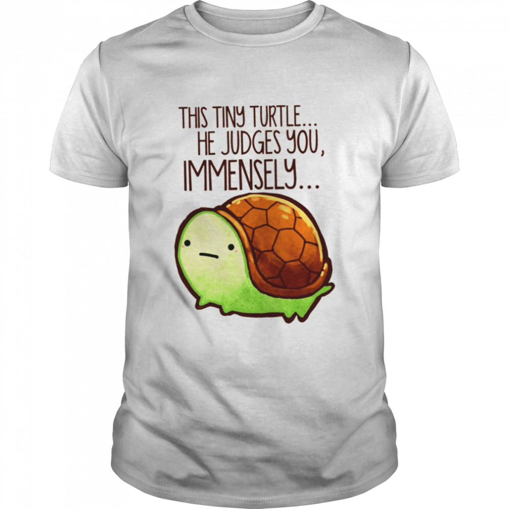 This Turtle He Judges You Reptile shirt