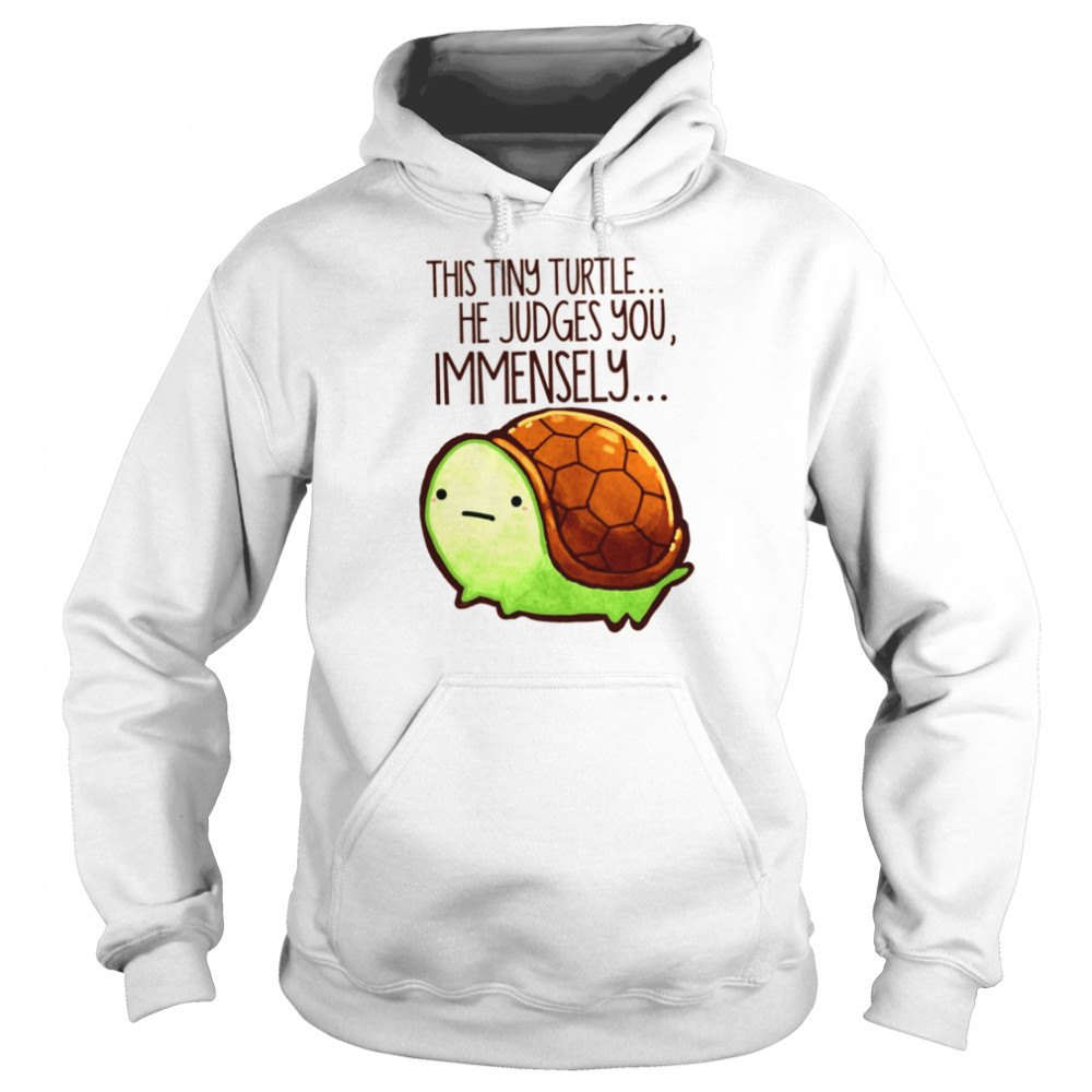 This Turtle He Judges You Reptile Shirt Unisex Hoodie