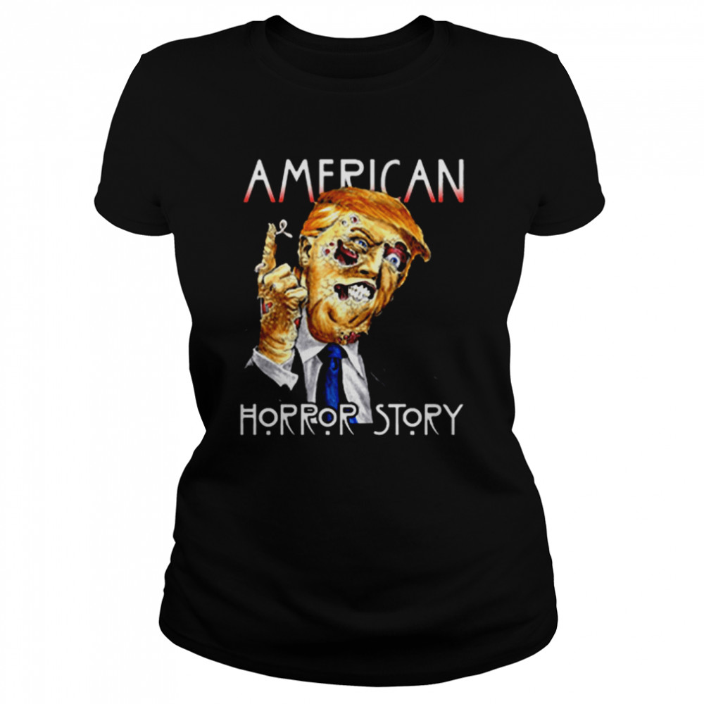Trump American Horror Story Donald Trump Halloween T- Classic Women'S T-Shirt