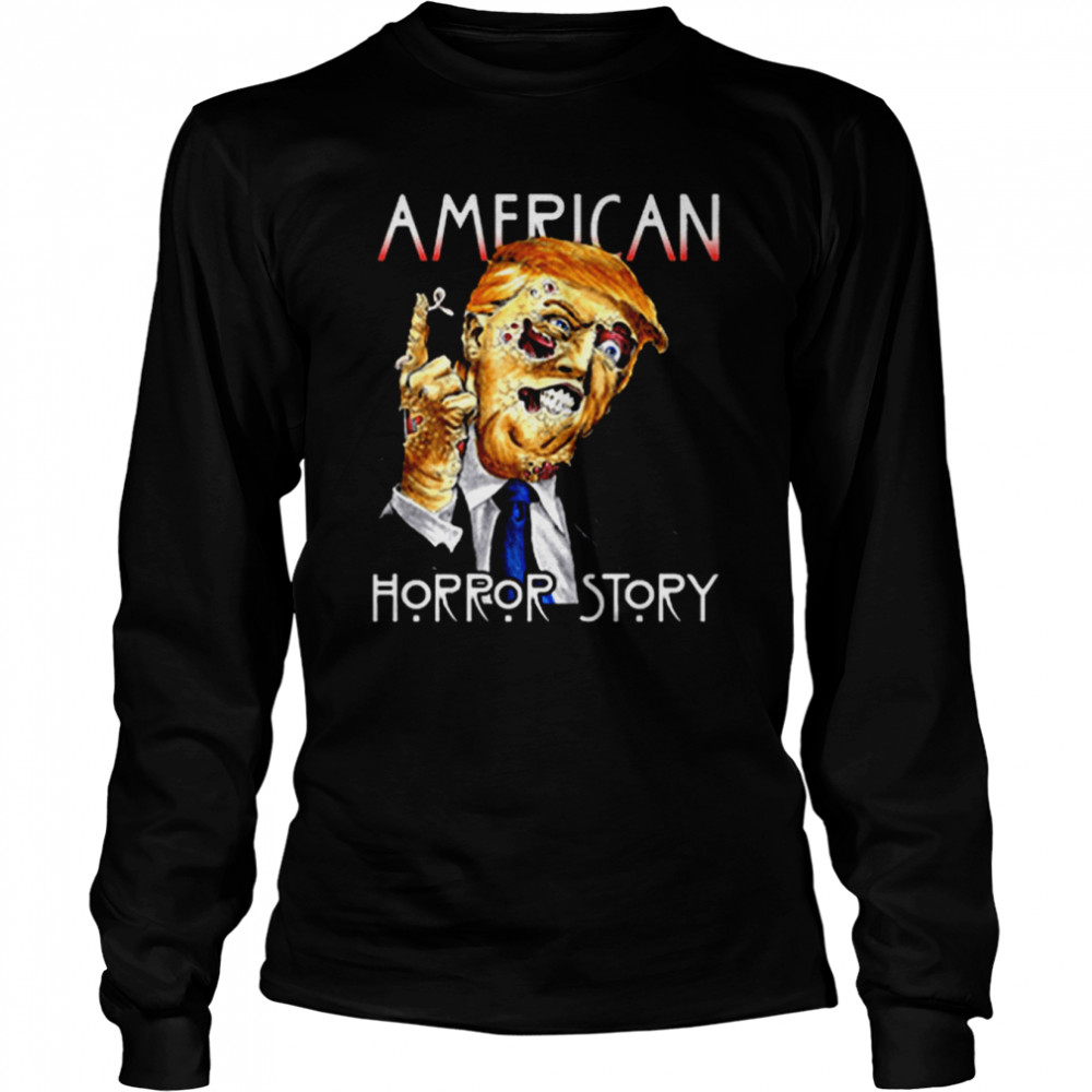 Trump American Horror Story Donald Trump Halloween T- Long Sleeved T-Shirt