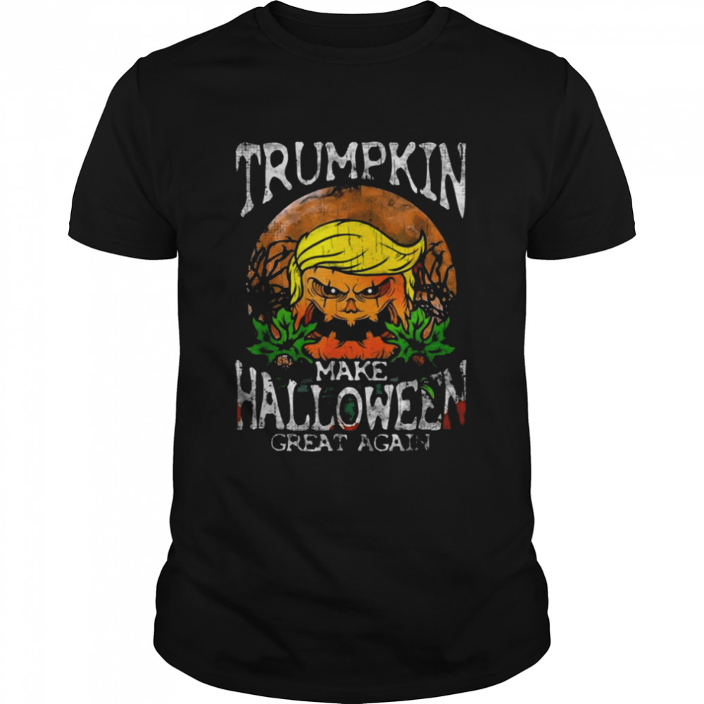Trumpkin Make Halloween Great Again Halloween Trumpkin T-Shirt