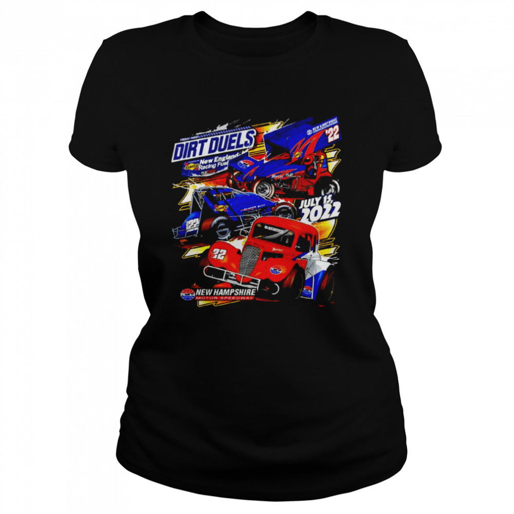 Friday Night Dirt Duels New Hampshire Motor Speedway Shirt Classic Womens T Shirt