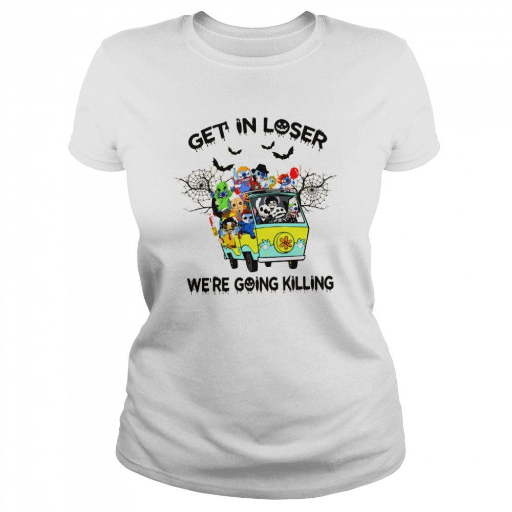 Get In Loser Wre Going Killing Funny Stitch Horror Killer Halloween Shirt Classic Womens T Shirt