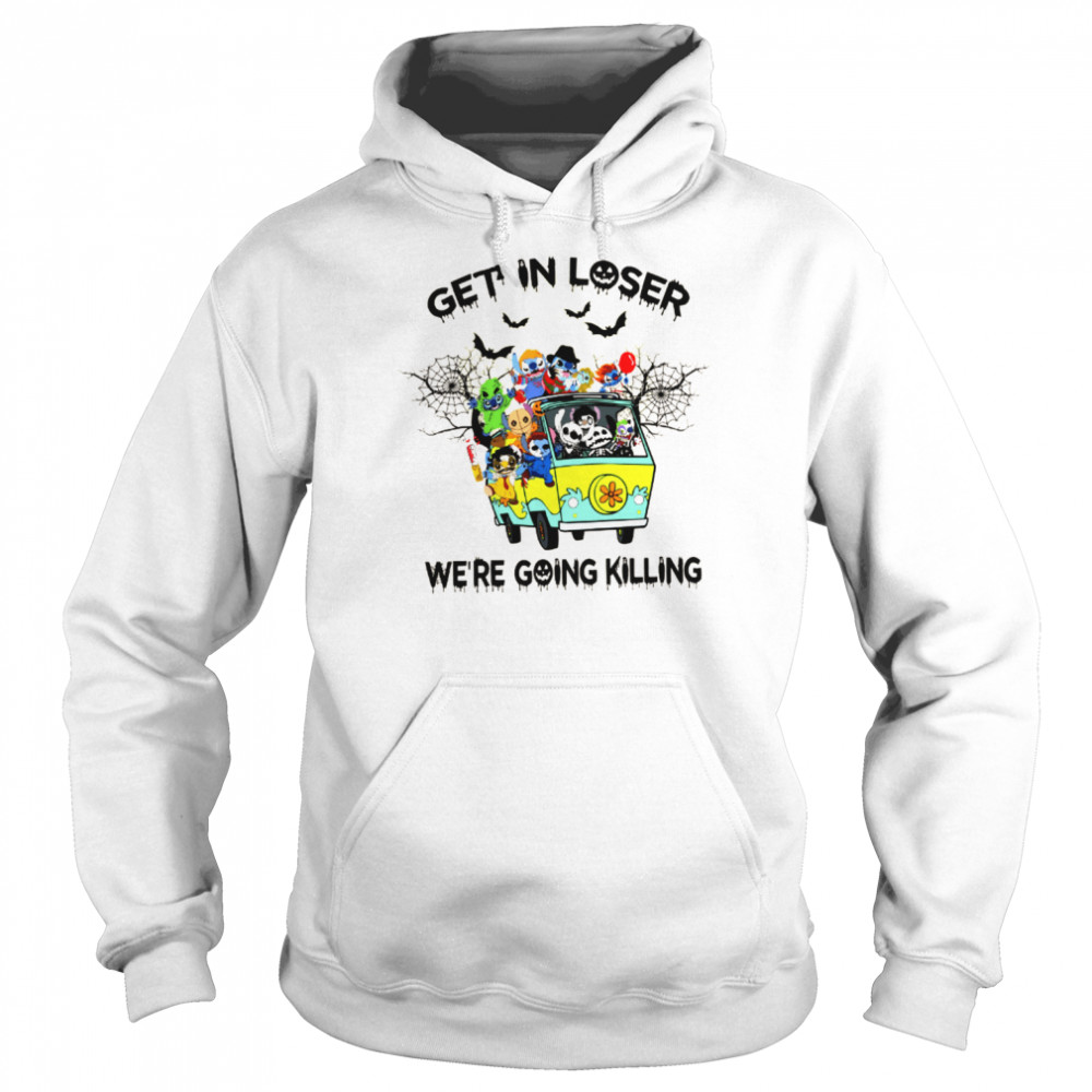 Get In Loser Wre Going Killing Funny Stitch Horror Killer Halloween Shirt Unisex Hoodie