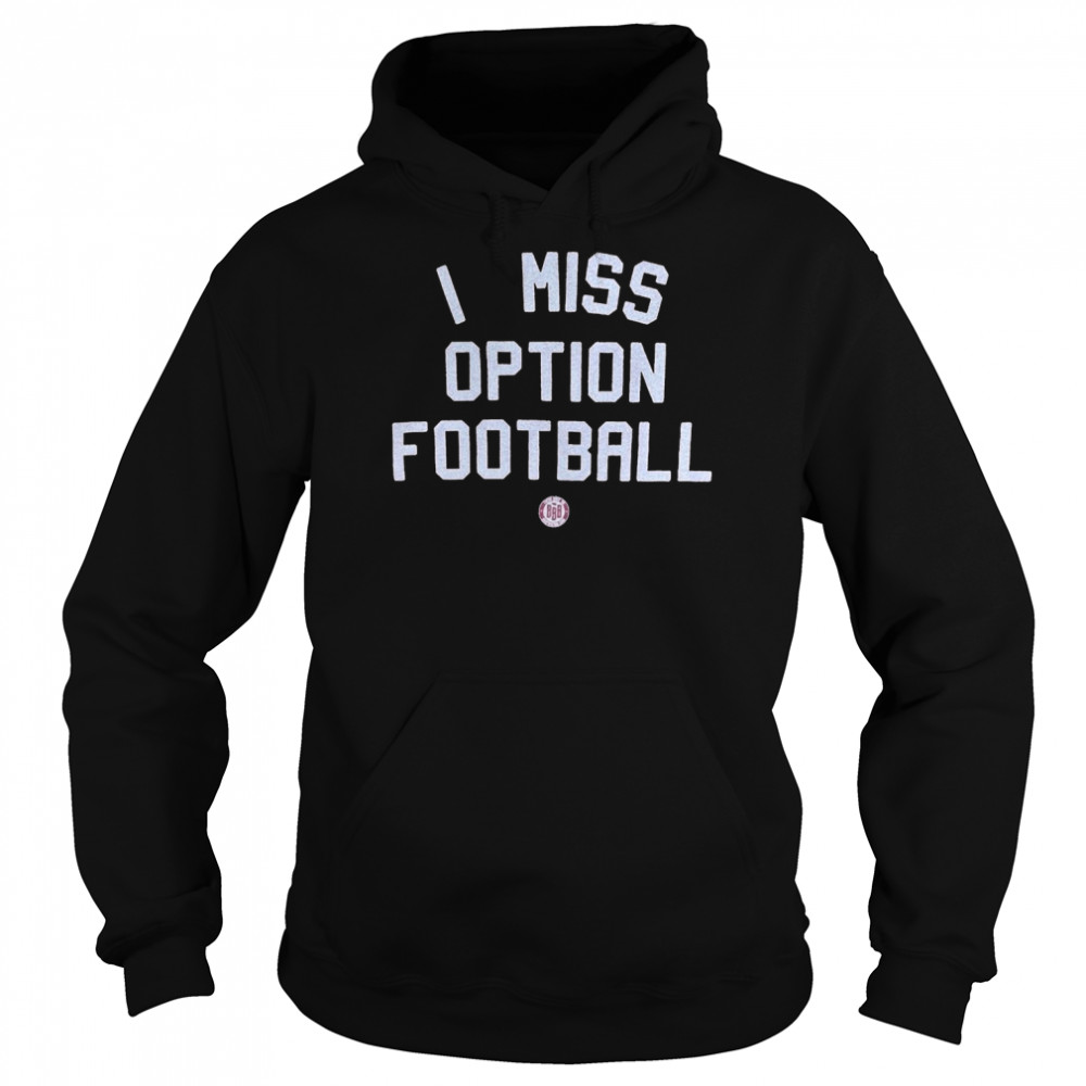I Miss Option Football Shirt Unisex Hoodie