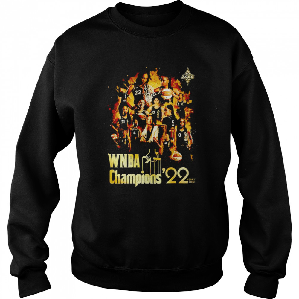 Las Vegas Aces 22 Wnba Finals Champions Shirt Unisex Sweatshirt