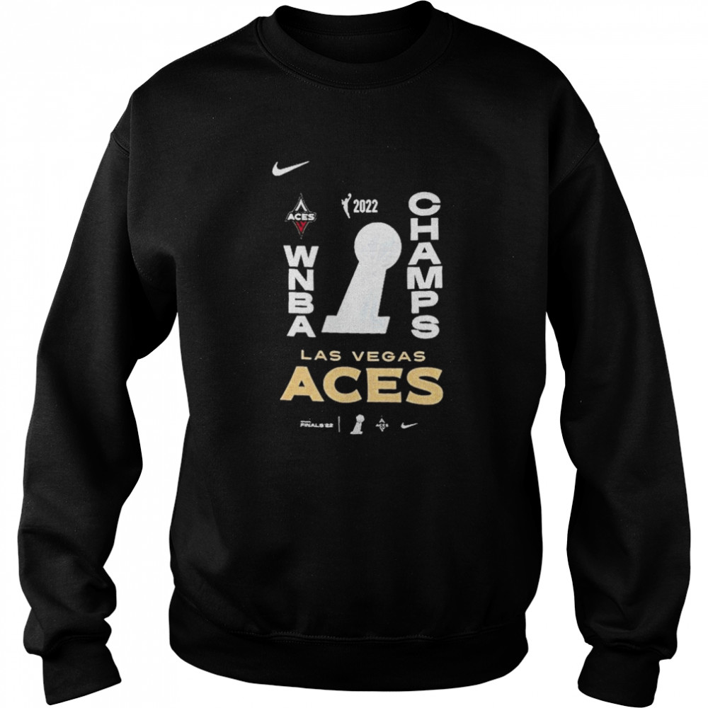 Las Vegas Aces Nike 2022 Wnba Finals Champions Locker Room T Unisex Sweatshirt