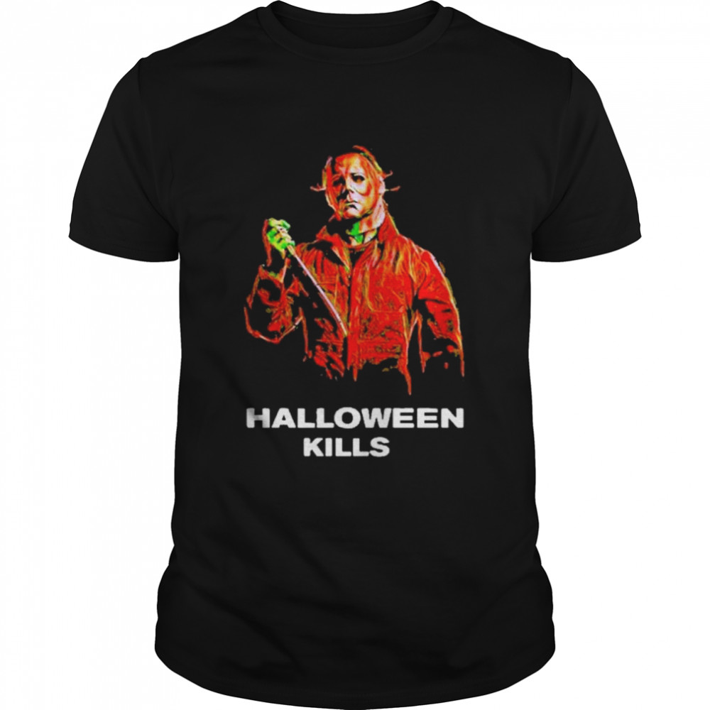 Michael myers halloween kills 2022 shirt