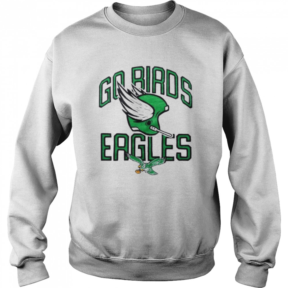Philadelphia Eagles Go Birds T Shirt Unisex Sweatshirt