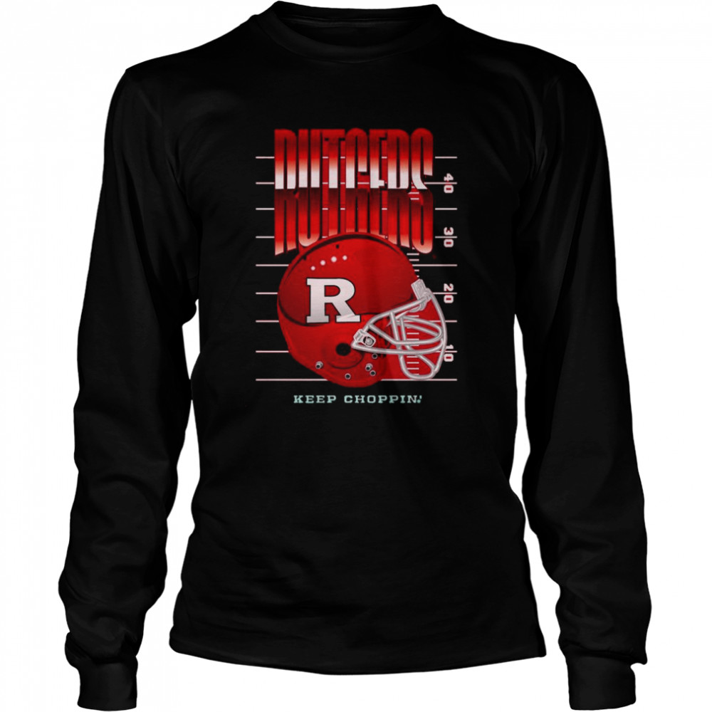 Rutgers Scarlet Knights Keep Choppin Helmet  Long Sleeved T-Shirt