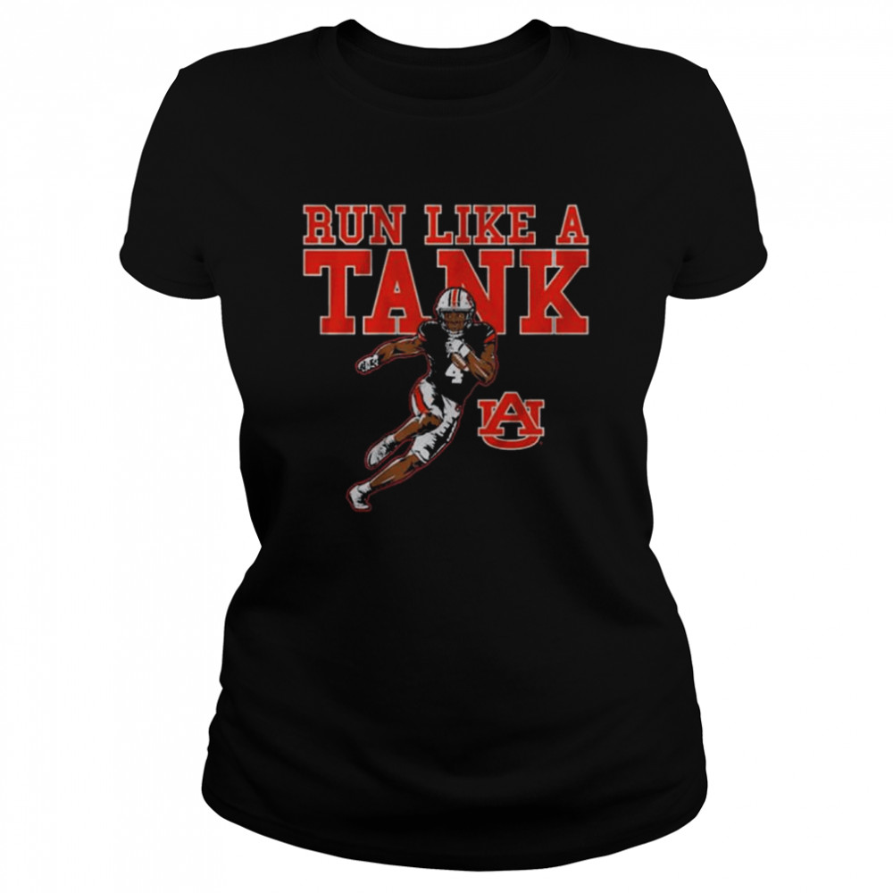 Auburn Tigers Run Like A Tank Shirt Classic Women'S T-Shirt