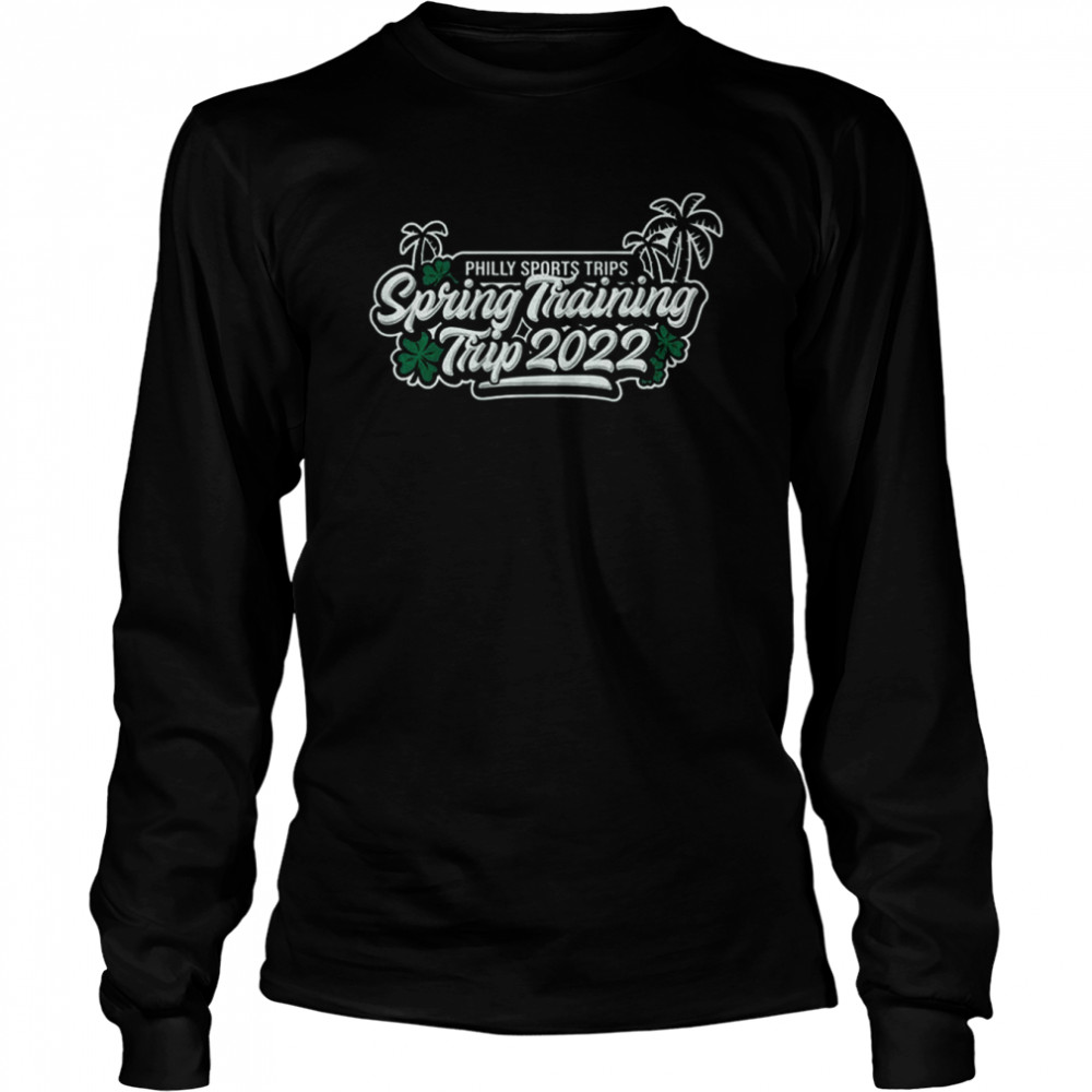Philly Sports Trips Spring Training Trip 2022  Long Sleeved T-Shirt