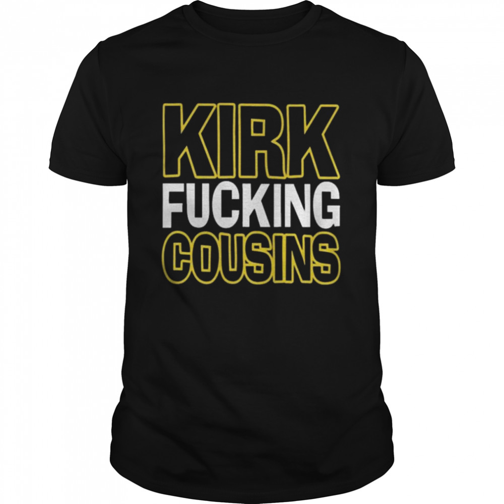 The viking kirk fucking cousins shirt