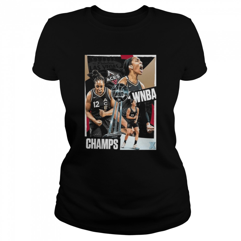 The 2022 Wnba Champions The First Time Are The Las Vegas Aces Shirt Classic Women'S T-Shirt