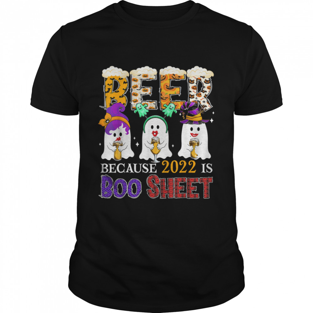 Beer Funny 2022 Is Boo Sheet Three Boo Ghosts Drinking Beer T-Shirt