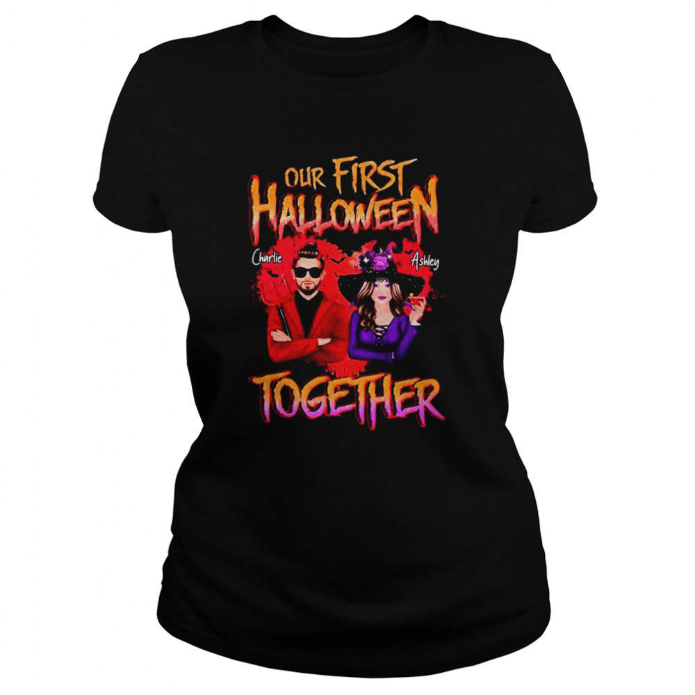 Couple Together Personalized Shir First Together For Couple Shirt Classic Womens T Shirt