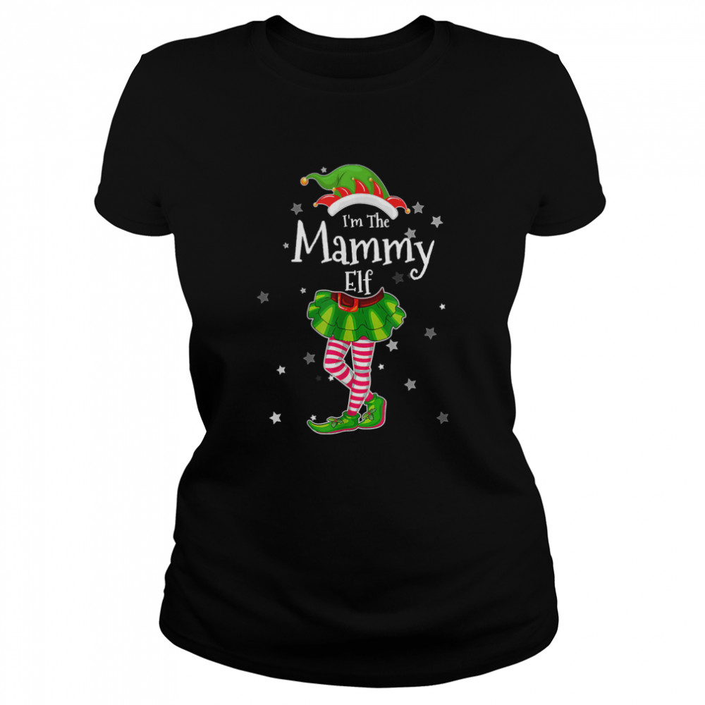 Im The Mammy Elf T Matching Christmas Costume 2022 T Classic Womens T Shirt