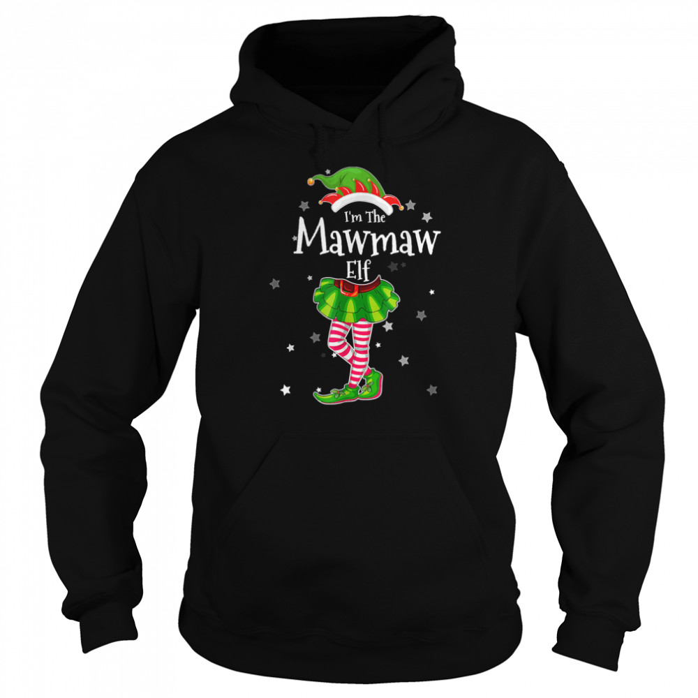 Im The Mawmaw Elf T Matching Christmas Costume 2022 T Unisex Hoodie