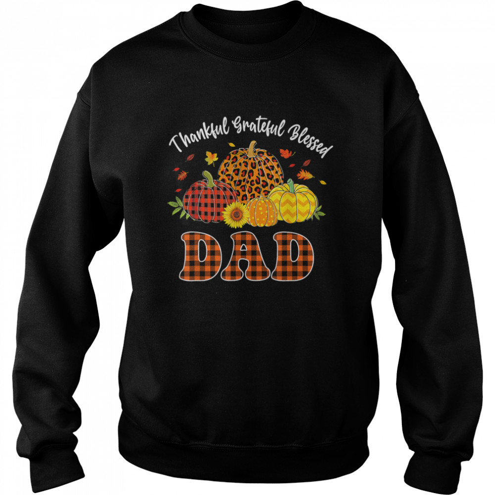 Mens Thankful Grateful Blessed Tshirt Pumpkin Leopard Plaid Dad T Unisex Sweatshirt