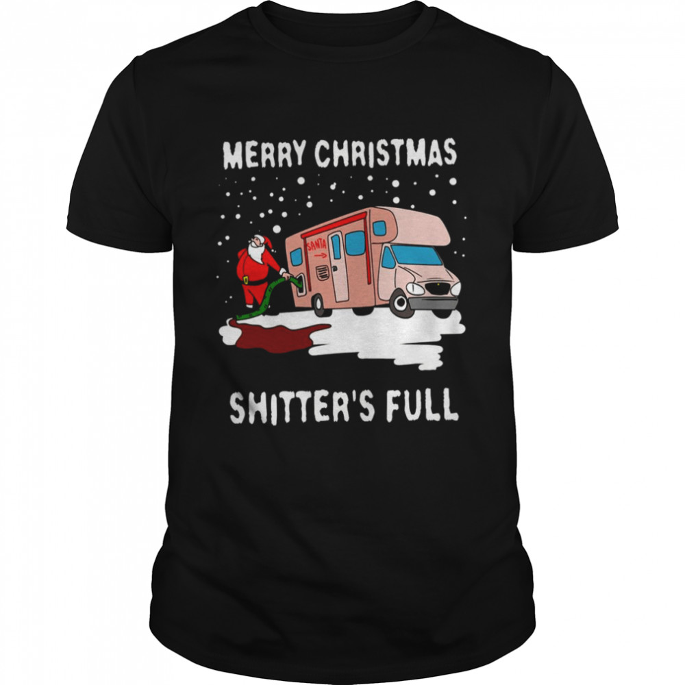 Shitters Full Merry Christmas shirt