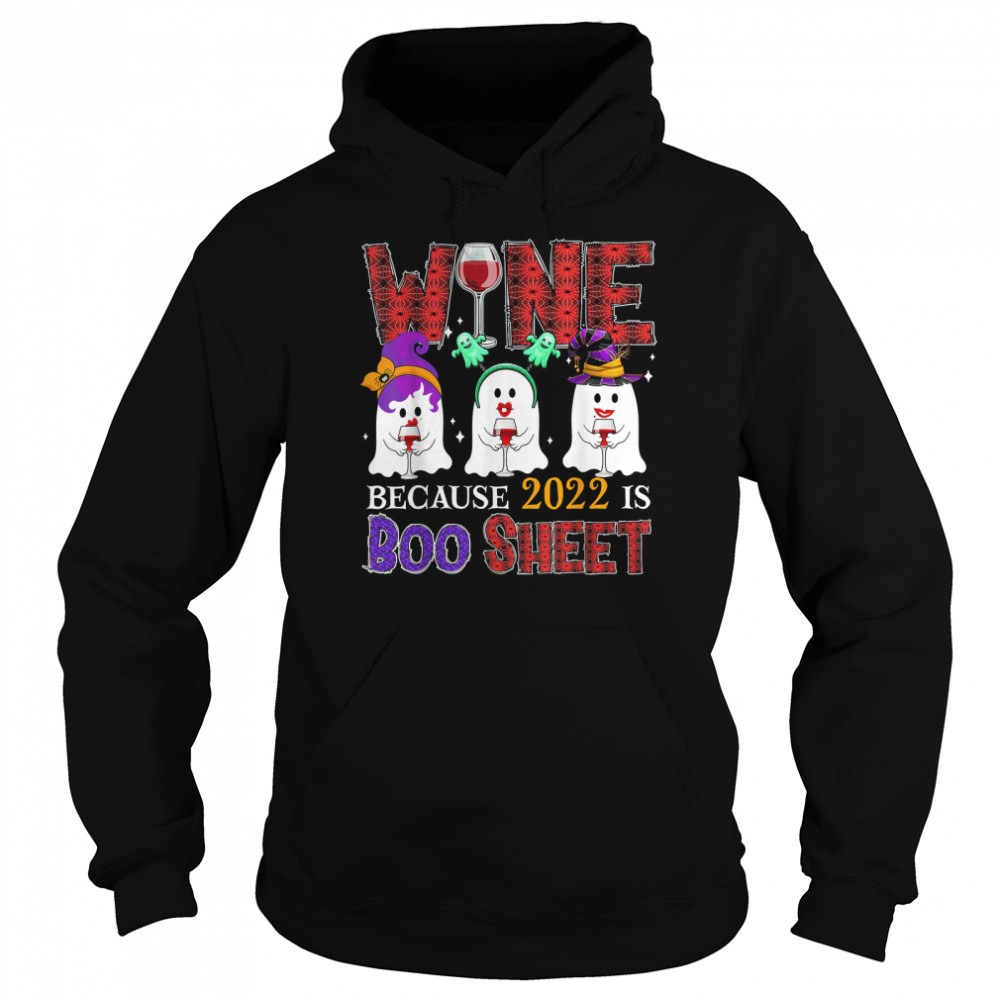Wine Funny 2022 Is Boo Sheet Three Boo Ghosts Drinking Wine T Unisex Hoodie