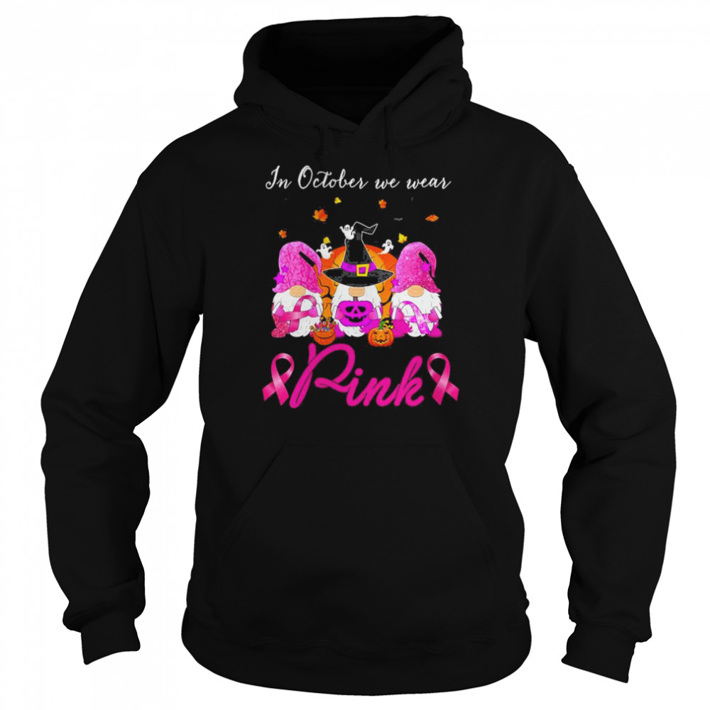 Womens In October We Wear Pink Gnomes Halloween Breast Cancer Awareness  Unisex Hoodie
