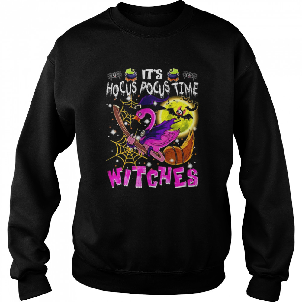 Flamingo It’s Hocus Pocus Time Witches Halloween Shirt Unisex Sweatshirt
