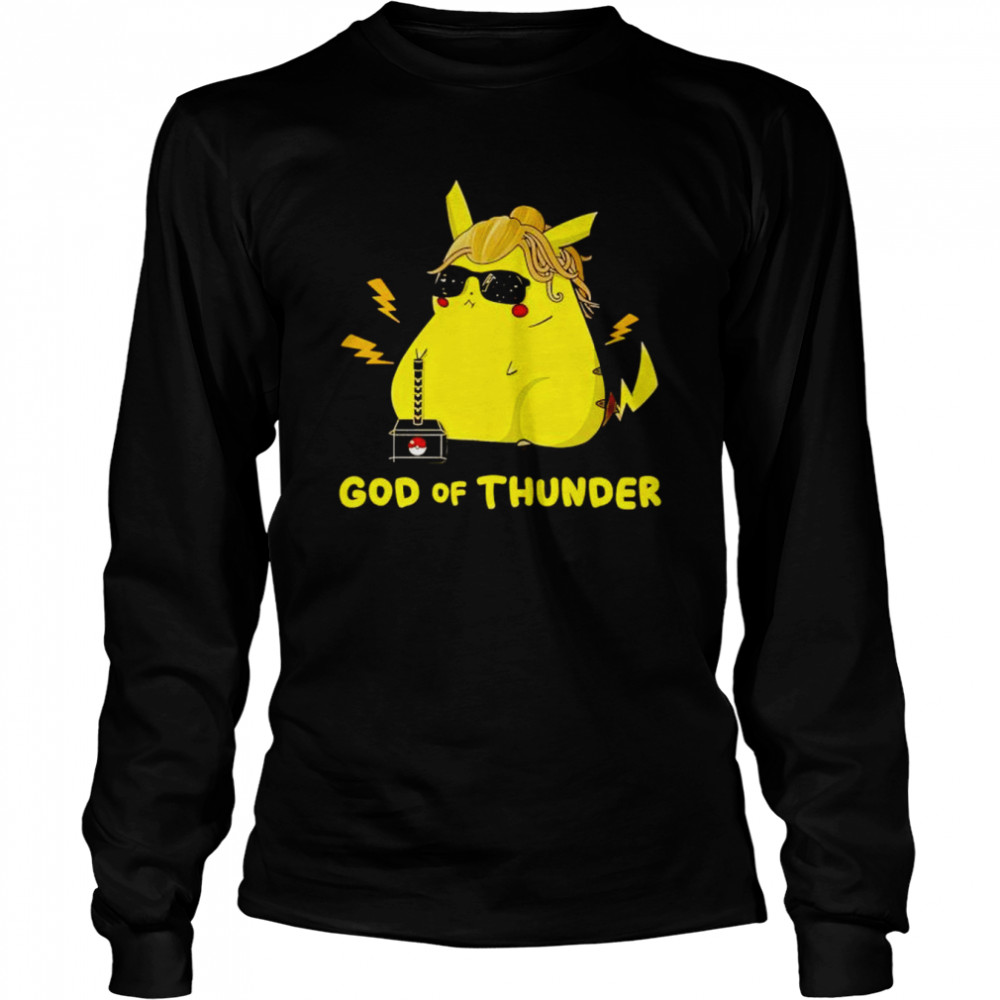 Pikachu God Of Thunder Shirt Long Sleeved T-Shirt