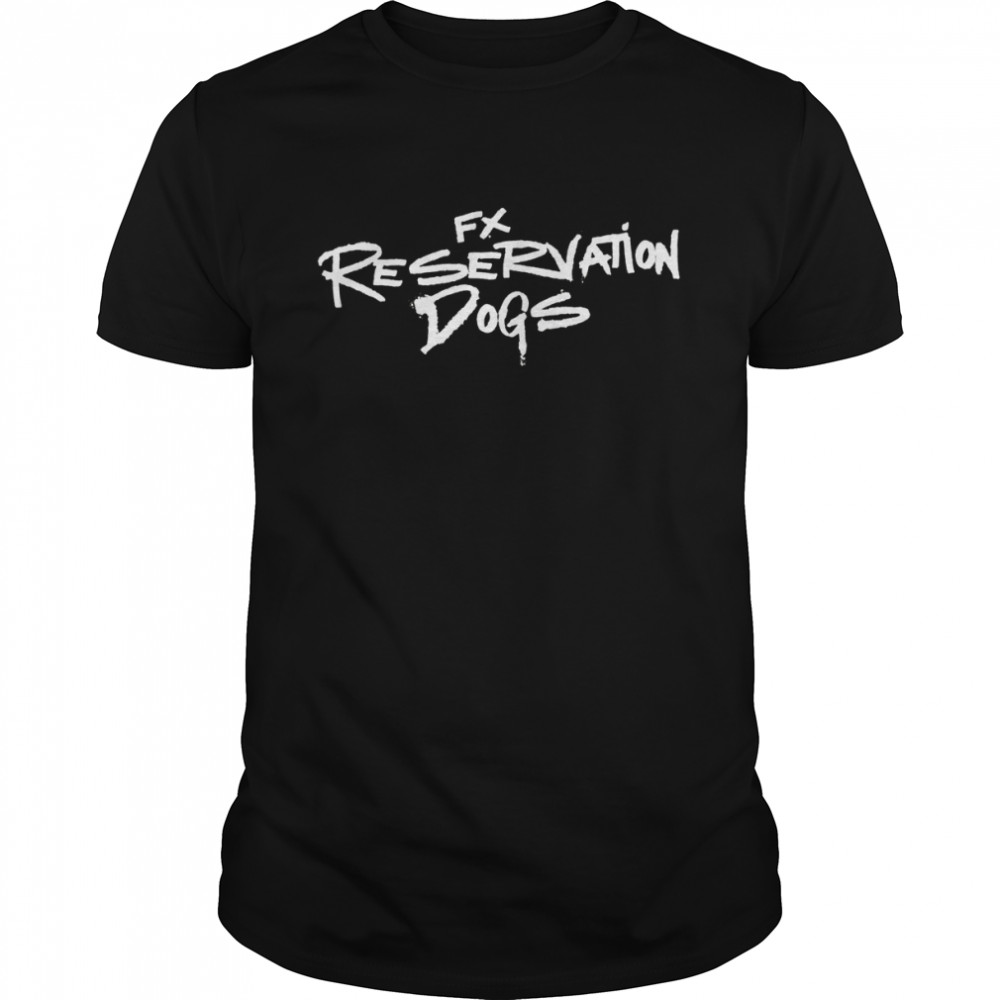 Tv Show Title Reservation Dogs shirt