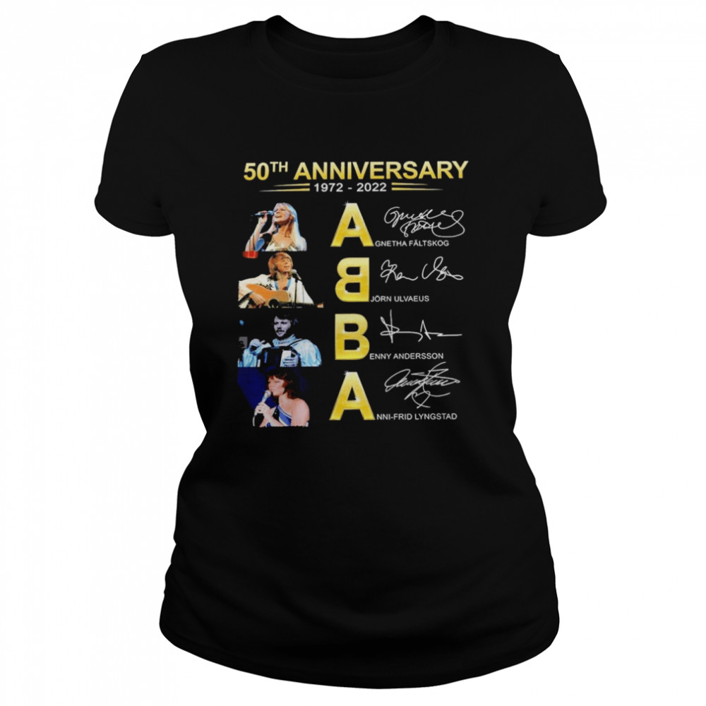 50Th Anniversary 1972-2022 Abba Agnetha Faltskog Bjorn Ulvaeus Signatures Shirt Classic Women'S T-Shirt