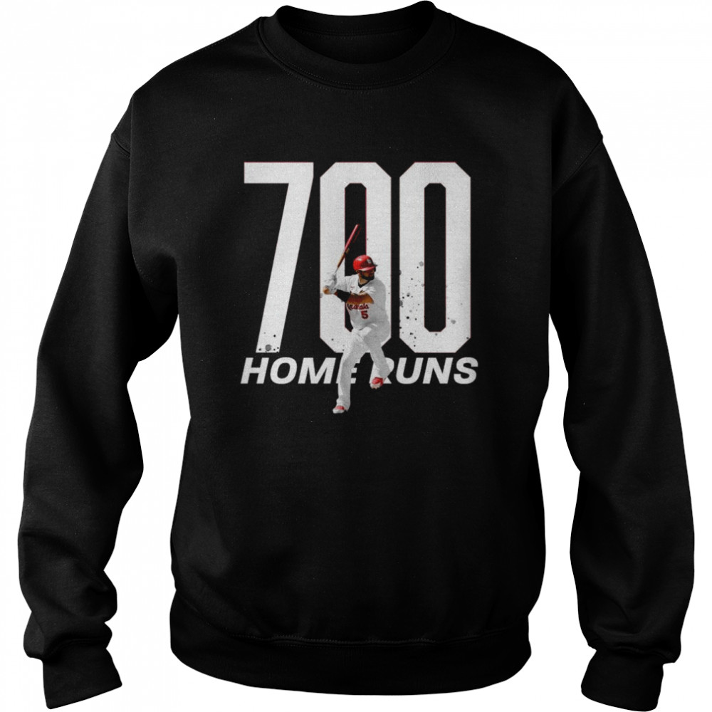 Albert Pujols 700 Home Runs Club Carolina Legend 2022 Shirt Unisex Sweatshirt