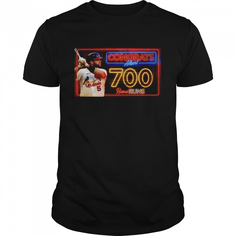 Albert Pujols Congrats albert 700 Home Runs MLB legend shirt