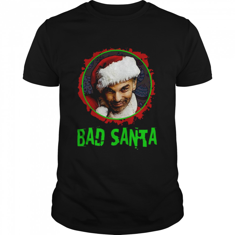 Bad Santa Billy Bob Thornton shirt