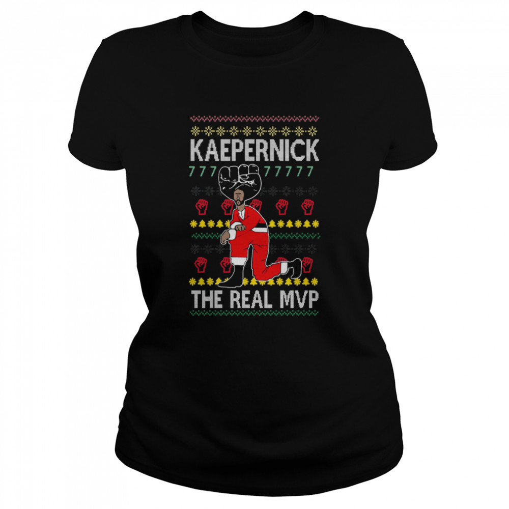Colin Kaepernick 7 Fist The Real Mvp Shirt Classic Women'S T-Shirt