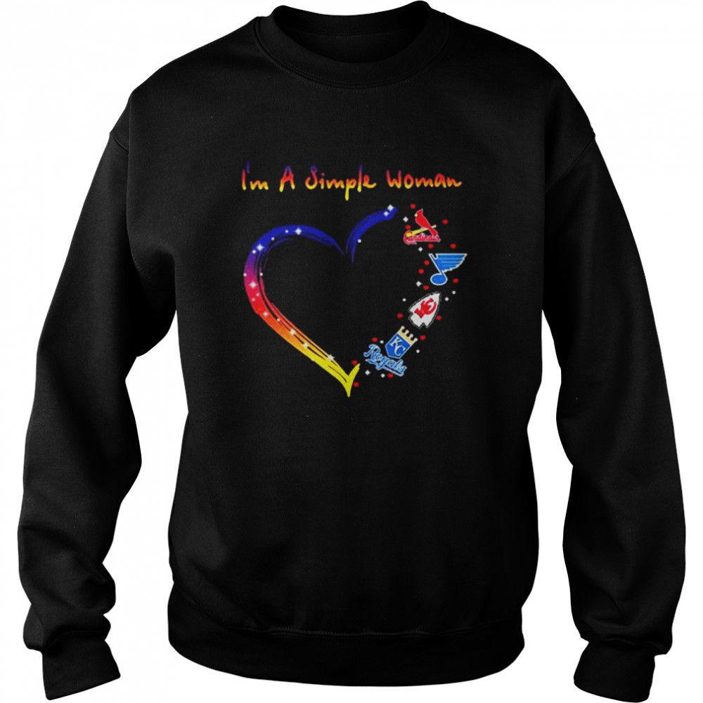 Im A Simple Woman St Louis Cardinals Kansas City Chiefs And Kansas City Royals Heart Shirt Unisex Sweatshirt