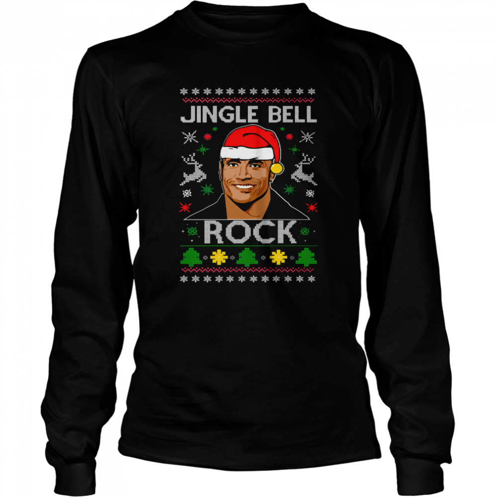 Jingle Bell Rock The Rock Funny Dwayne Johnson Shirt Long Sleeved T-Shirt