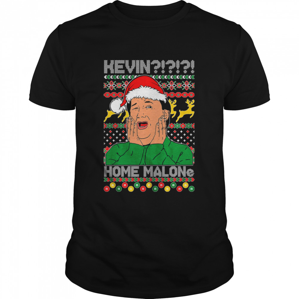 Kevin Home Malone Funny Office Show Inspired The Santa Party shirt