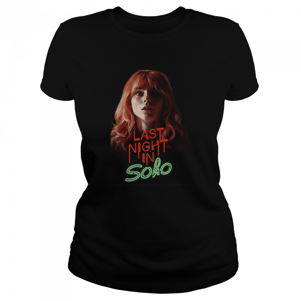 Last Night In Soho 2021 Movie Shirt Classic Womens T Shirt