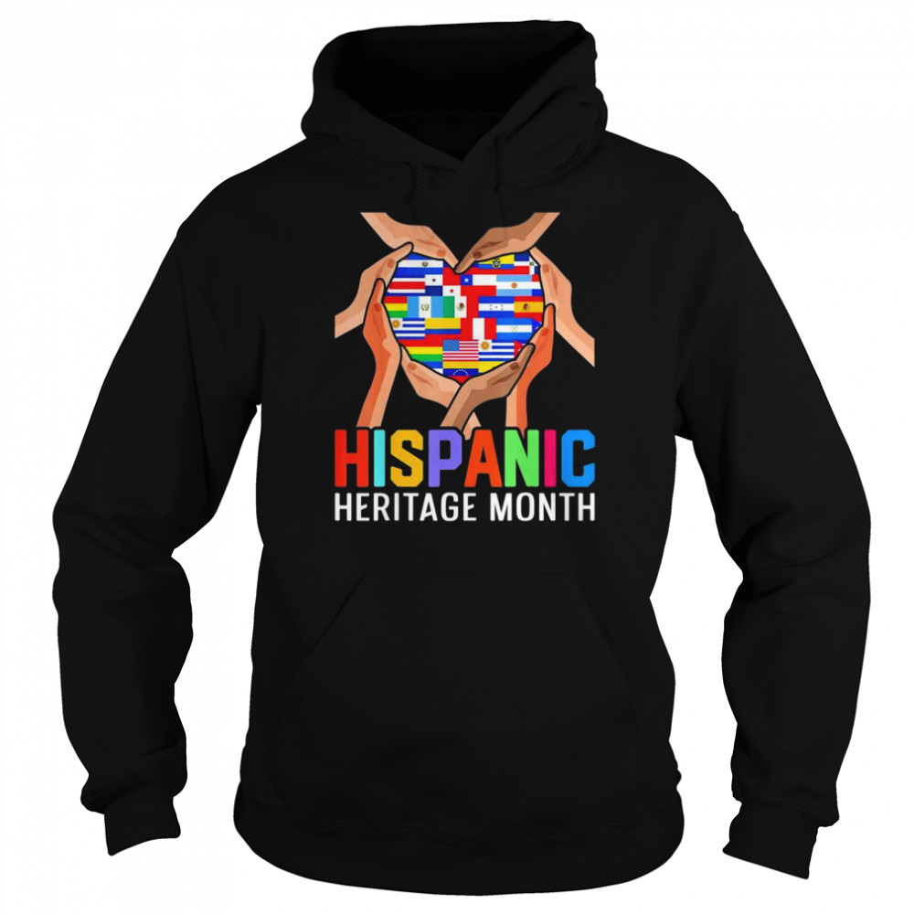 Latin Countries Hands Heart Flags Hispanic Heritage Month T Unisex Hoodie
